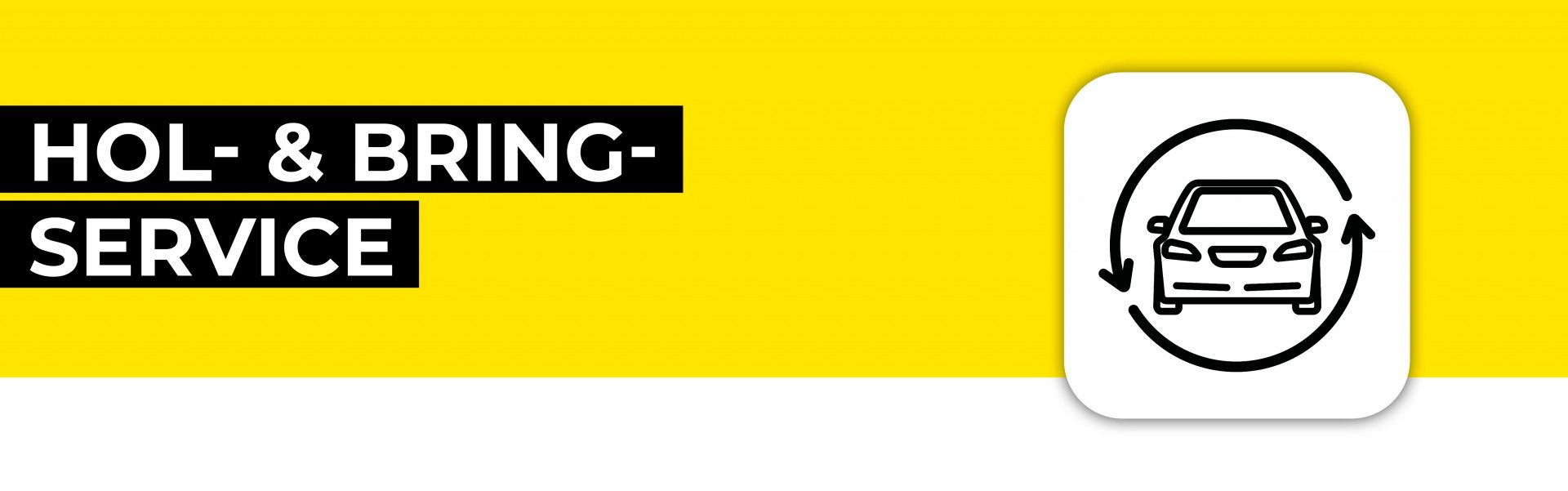 Hol- & Bringservice